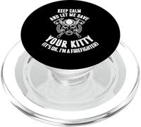 Keep Calm an Let me Save Your Kitty. Its Ok I'm Firefighter. PopSockets PopGrip para MagSafe