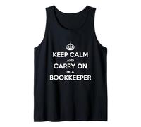 Keep Calm and Carry On I'm a Bookkeeper - Divertido Camiseta sin Mangas
