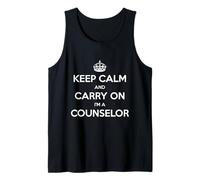 Keep Calm and Carry On I'm a Counselor - Divertido Camiseta sin Mangas