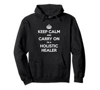 Keep Calm and Carry On I'm a Holistic Healer - Divertido Sudadera con Capucha