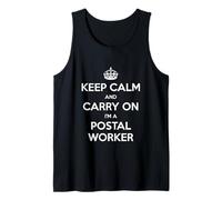 Keep Calm and Carry On I'm a Postal Worker - Divertido Camiseta sin Mangas