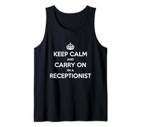 Keep Calm and Carry On I'm a Receptionist - Divertido Camiseta sin Mangas