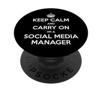 Keep Calm and Carry On I'm a Social Media Manager - Divertido PopSockets PopGrip Adhesivo