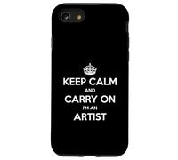 Keep Calm and Carry On I'm an Artist - Divertido Carcasa para iPhone SE (2020) / 7/8