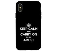 Keep Calm and Carry On I'm an Artist - Divertido Carcasa para iPhone X/XS