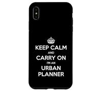 Keep Calm and Carry On I'm an Urban Planner - Divertido Carcasa para iPhone XS MAX