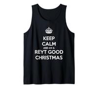 Keep Calm and Have A Reyt Good Christmas - Corona con Texto en inglés Camiseta sin Mangas