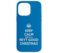 Keep Calm and Have A Reyt Good Christmas - Corona con Texto en inglés Carcasa para iPhone 14 Pro MAX