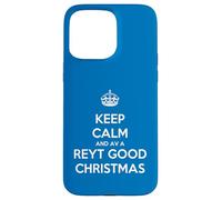 Keep Calm and Have A Reyt Good Christmas - Corona con Texto en inglés Carcasa para iPhone 15 Pro MAX
