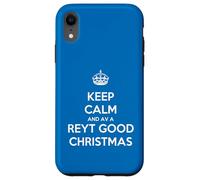 Keep Calm and Have A Reyt Good Christmas - Corona con Texto en inglés Carcasa para iPhone XR