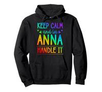Keep Calm and Let Anna Handle It Chill Nombre Sudadera con Capucha