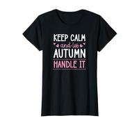 Keep Calm and Let Autumn Handle It Chill Nombre Camiseta