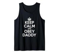 Keep Calm and Obey Daddy Funny Crianza Humor Camiseta sin Mangas