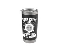 Keep Calm and Party Like It's 1980 Retro Lover Vaso térmico de acero inoxidable de doble pared