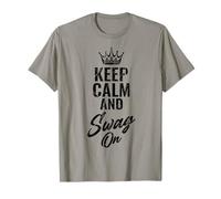 Keep Calm and Swag On Cita Divertida Refrán Motivacional Camiseta