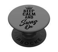 Keep Calm and Swag On Cita Divertida Refrán Motivacional PopSockets PopGrip Adhesivo