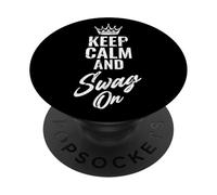 Keep Calm and Swag On Cita Divertida Refrán Motivacional PopSockets PopGrip Adhesivo