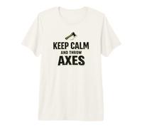 Keep Calm and Throw Axes de papá lanzando Hacha de leñador Camiseta Premium