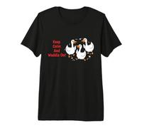 Keep Calm and Waddle On! Divertido Dicho sarcástico Patito Camiseta Premium