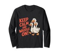 Keep Calm and Waddle On! Divertido Dicho sarcástico Patito Manga Larga
