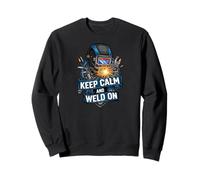 Keep Calm and Weld On Funny Welder Metalworking Sudadera