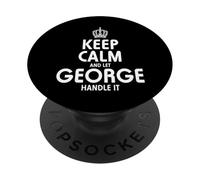 Keep Calm George Camiseta Sudadera con Capucha Regalos PopSockets PopGrip Adhesivo