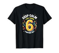 Keep Calm I Just Turned 6 Regalo de cumpleaños para niños Camiseta, Hombre, Negro, L