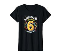 Keep Calm I Just Turned 6 Regalo de cumpleaños para niños Camiseta, Mujer, Negro, XXL