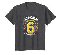 Keep Calm I Just Turned 6 Regalo de cumpleaños para niños Camiseta, Niños, Jaspeado Oscuro, 6 años