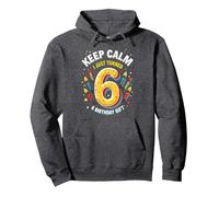 Keep Calm I Just Turned 6 Regalo de cumpleaños para niños Sudadera con Capucha, Unisex para Adultos, Jaspeado Oscuro, XL