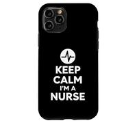 Keep Calm I'm A Nurse Diseño audaz y Minimalista para la Vida hospitalaria Carcasa para iPhone 11 Pro
