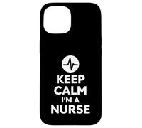 Keep Calm I'm A Nurse Diseño audaz y Minimalista para la Vida hospitalaria Carcasa para iPhone 15