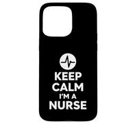 Keep Calm I'm A Nurse Diseño audaz y Minimalista para la Vida hospitalaria Carcasa para iPhone 15 Pro MAX