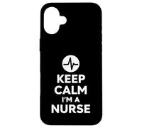 Keep Calm I'm A Nurse Diseño audaz y Minimalista para la Vida hospitalaria Carcasa para iPhone 16 Plus