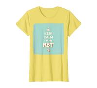 Keep Calm I'm An RBT Funny Behavior Therapist Lema Camiseta, Mujer, Limón, L
