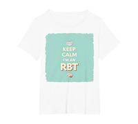 Keep Calm I'm An RBT Funny Behavior Therapist Lema Camiseta, Mujer Tallas Grandes, Blanco, 3XL Grande