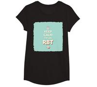 Keep Calm I'm An RBT Funny Behavior Therapist Lema Camiseta, Niñas, Negro, XS