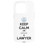 Keep Calm I'm Casi un Abogado | Examen de Barra de Estudiantes de Derecho Divertido Carcasa para iPhone 15 Pro