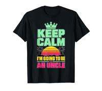 Keep Calm I'm Going To Be An Uncle - Cool Uncle Camiseta