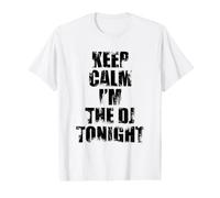 Keep Calm I'm The DJ Tonight - Cita Divertida de un DJ Camiseta gráfica económica