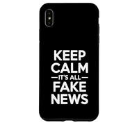 Keep Calm It's All Fake News Humor sarcástico Carcasa para iPhone XS MAX