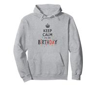 Keep Calm It's My Birthday Festive Crown, cumpleañera Sudadera con Capucha, Unisex para Adultos, Gris Jaspeado, M