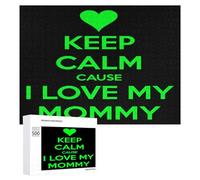 Keep Calm Love My Mommy - Rompecabezas de 300/500/1000 piezas, regalos desafiantes personalizados para adultos, 500 unidades