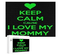 Keep Calm Love My Mommy - Rompecabezas de 300/500/1000 piezas, regalos desafiantes personalizados para adultos, 300 piezas