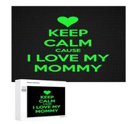 Keep Calm Love My Mommy - Rompecabezas de 300/500/1000 piezas, regalos desafiantes personalizados para adultos, 1000 piezas