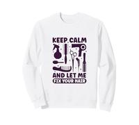 Keep Calm - Peinado de peluquería Sudadera