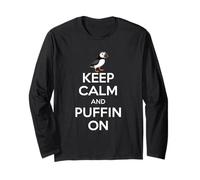 Keep Calm & Puffin On - Divertido diseño para Amantes de los frailecillos Manga Larga