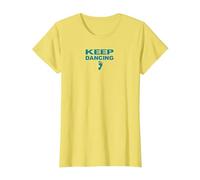 Keep Dancing Foot Motivacional Dance Lover Camiseta, Mujer, Limón, 3XL