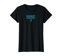Keep Dancing Foot Motivacional Dance Lover Camiseta, Mujer, Negro, 3XL