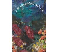 Keep doing what you really love: Mental Health Inspirational Notebooks, Motivational Gifts Journaling Notebook, Inspirational Journals for Writing, ... Positive Affirmation Notebook for Women